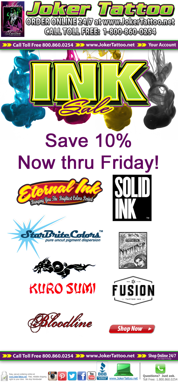 We are having a sale on tattoo ink, now thru Friday, May 11th, 2018