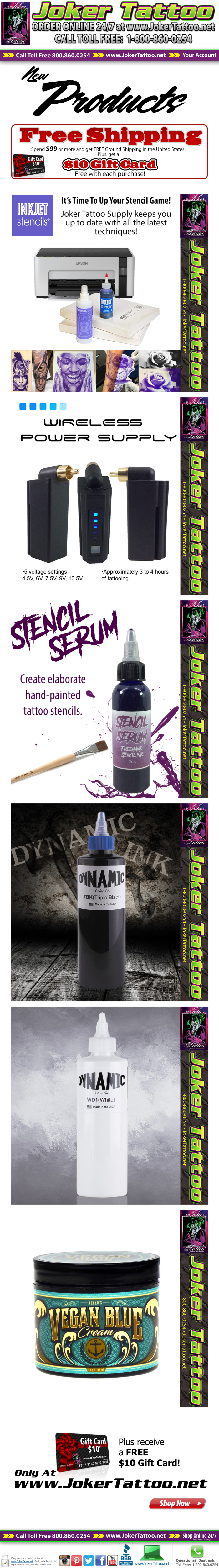 New Products at Joker Tattoo Supply! Plus, receive free ground shipping in the lower 48 US States and a FREE $10 Gift Card with your order!
